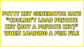 PuTTY Key Generator says "Couldn