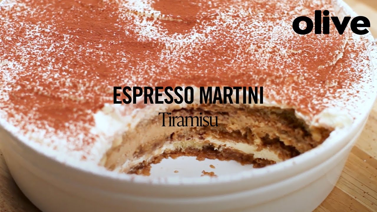 Espresso Martini Tiramisu Recipe Olive Youtube