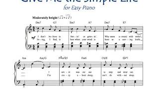 "Give Me the Simple Life" for Easy Piano