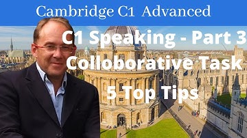 Mastering Part 3 Speaking: 5 Expert Tips For C1 Advanced(CAE) Colloborative Task