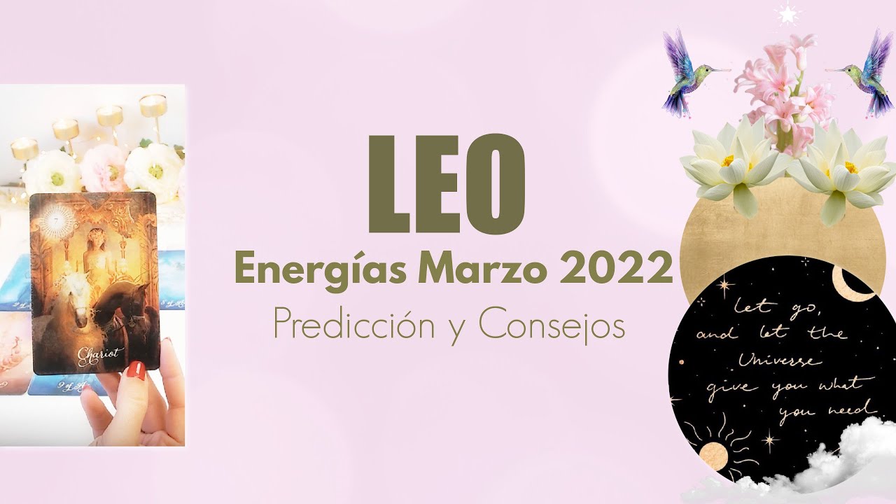 ️LEO! ESTO LO CAMBIA TODO!! 😳⚡️💖 TAROT AMOR Y ENERGÍAS MARZO 2022 - YouTube
