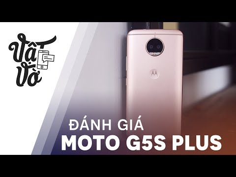 Video: Motorola Moto G5S Và Moto G5S Plus: Đánh Giá Hai điện Thoại Thông Minh Giá Rẻ