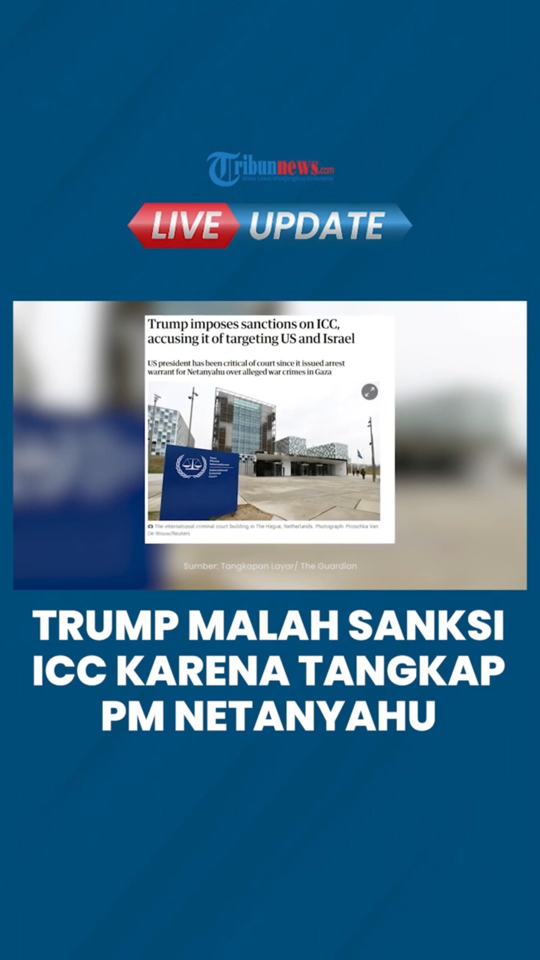 Mati-matian Bela Netanyahu, Trump Sanksi ICC karena Layangkan Perintah Penangkapan PM Israel