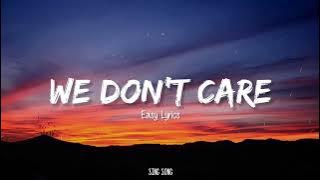 We don't care X man Ndugal Lirik