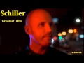 Schiller - Greatest Hits