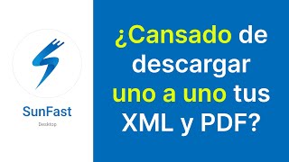 SunFast | Descarga masiva de XML y PDF de SUNAT (Compra / Ventas)