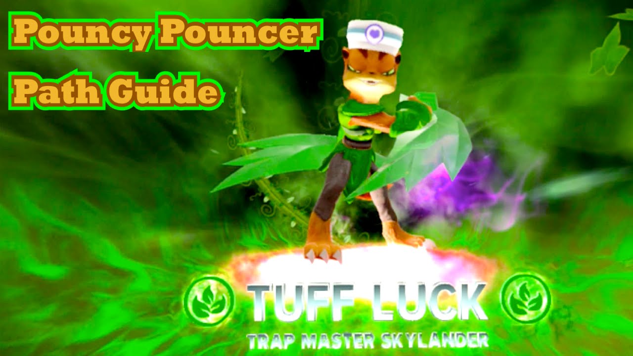 Skylanders Trap Team - Tuff Luck - Pouncy Pouncer Path Guide - YouTube.