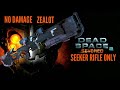 Dead Space 2 Severed DLC - No Damage Zealot - Seeker Rifle Only