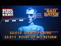The bad batch after show live  identity crisispoint of no return w stephen stanton