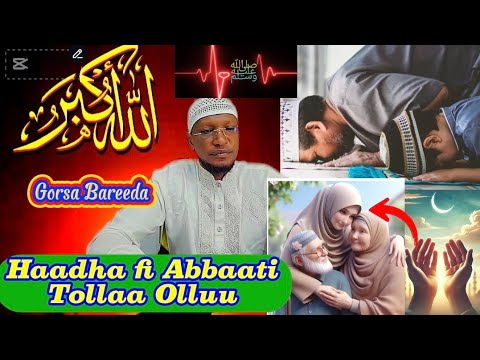 Haadha Fi Abbaati Tolaa Olluu Gorsa Bareeda Sh Anwar Yusuuf