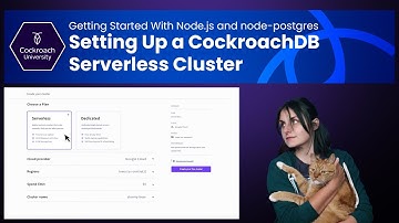 Setting Up a CockroachDB Serverless Cluster
