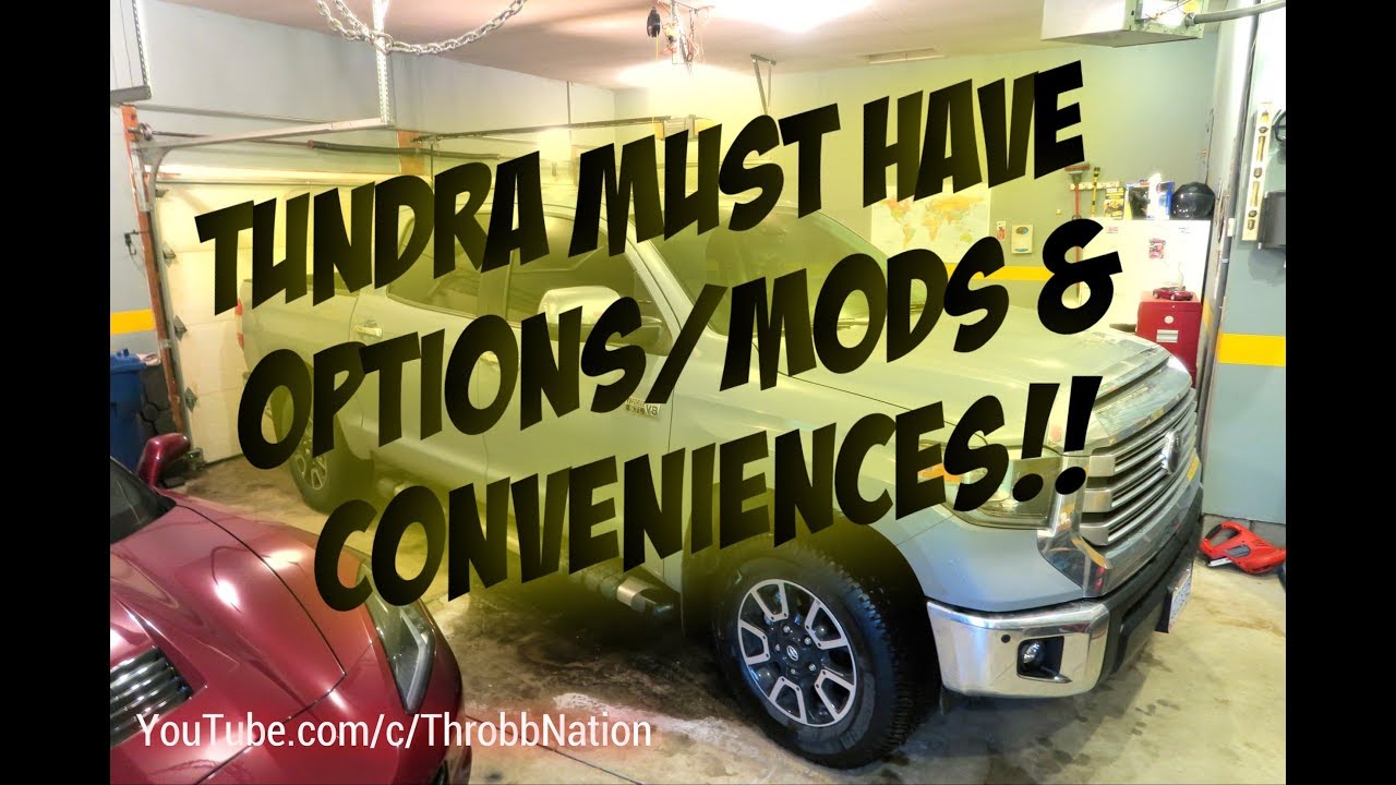 Tundra Must Have Options Mods Conveniences