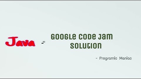 Google Code Jam Qualification Round 2019 (First Question)