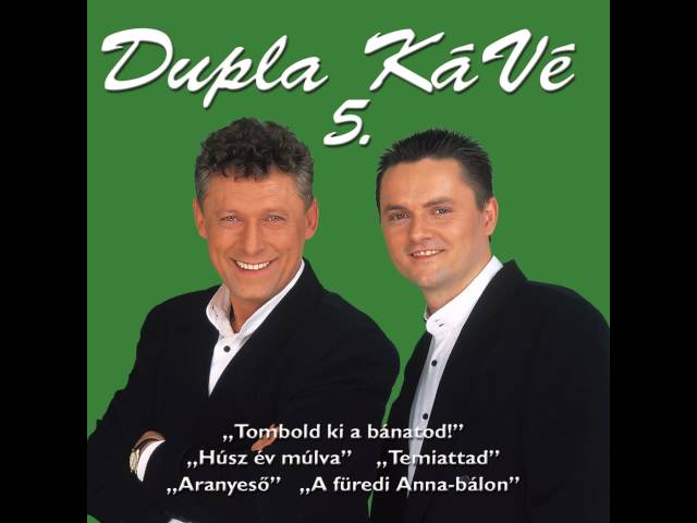 Dupla KáVé - Temiattad - Rap - 5. album - 2001 class=