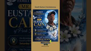 Eustace Cain - Death Notice #ObituariesSVG #Obituaries #SVG