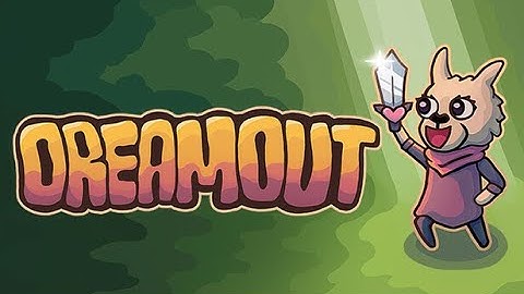 Dreamout (play test)