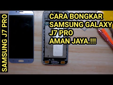 Cara Bongkar Samsung j7 Pro // Belajar Bersama Solder Beku Tutorial