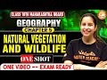 Class 10th Natural Vegetation And Wildlife One Shot Class 10th Geography Chapter 5 MH Board mp3