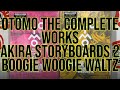 Otomo The Complete Works (Round 2) Animation AKIRA Storyboards 2 & Boogie Woogie Waltz Manga Release