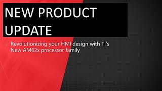 NPU: Revolutionizing your HMI design with TI’s New AM62x processor family