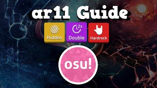 [osu!] How to get better at ar11 (Short Guide)