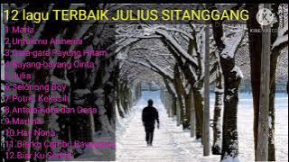12.lagu terbaik julius sitanggang... #tampa iklan#