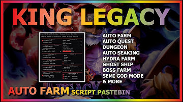 KING LEGACY Script Pastebin 2023 AUTO FARM | AUTO SEAKING | DUNGEON | AUTO QUEST [UPDATE 4.5.3 🧲🥕]