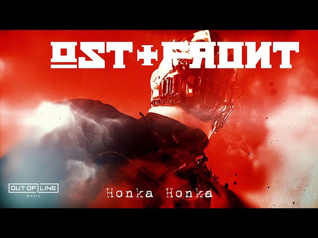 Ost+Front - Honka Honka