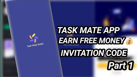 Task Mate App (Part 1)| How To Install Task Mate App | Google Taskmate | Task Mate Free Earning App