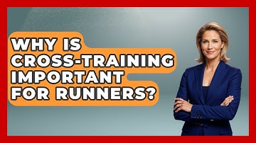 Why Is Cross-training Important For Runners? - Running Beyond Limits