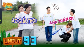 Uncut Tập 93: Ngô Kiến Huy có dấu hiệu 