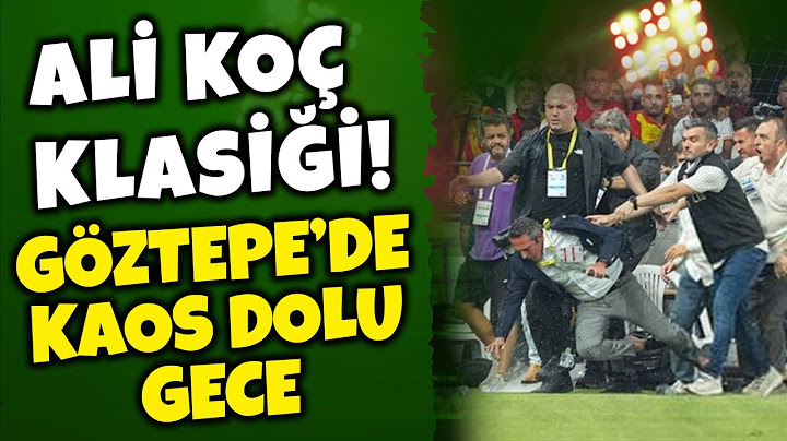 ALİ KOÇ YİNE YAPTI YAPACAĞINI! GÖZTEPE - FENERBAHÇE MAÇ SONU DEĞERLENDİRMESİ