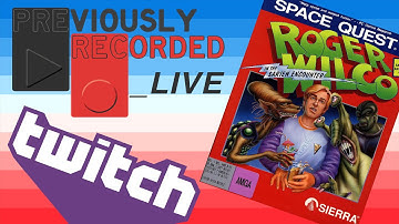 Hack & a SPACE QUEST 1 (Part 3)