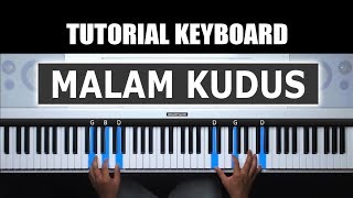 Tutorial Keyboard Malam Kudus Sunyi Senyap | Rohani Piano Keyboard