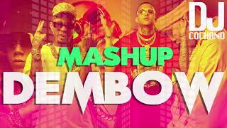 DEMBOW I MASHUP MIX I Rochy RD.El Alfa. Aleica x Mestizo I Donaty x El Baby.Yaisel LM.Braulio Fogon