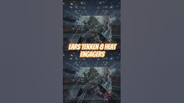 Lars Alexandersson | TEKKEN 8 | Heat Engagers #tekken8lars #tekken8