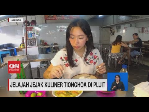 Jelajah Jejak Kuliner Tionghoa di Pluit