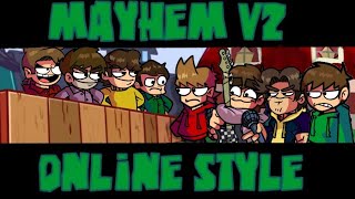 Tordsworld - [FNF】 Mayhem-online///Mayhem but online style(Sprite update)