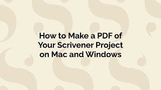 Scrivener to PDF | Compile Your Manuscript for Proofreading and Sharing