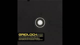Gridlock - Edit364