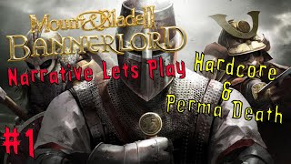 One Man vs An Empire | Narrative Lets Play  - Mount & Blade 2 Bannerlord (Hardcore & Perma Death) #1