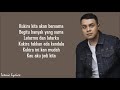 Hati Hati di Jalan - Tulus (Lirik/Lyrics) | kukira kita akan bersama