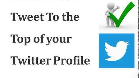 How To Pin a Tweet to the Top Of Your  Twitter Profile | Pin a Tweet