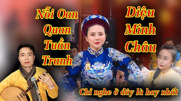 Nỗi Oan Quan Tuần Tranh DIỆU MINH CHÂU. Hoài Thanh hát văn hầu bóng.