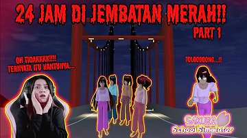 MENGUAK MISTERI HANTU JEMBATAN MERAH!! SAKURA SCHOOL SIMULATOR INDONESIA - Part 84