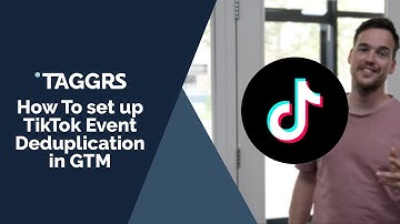How To set up TikTok Deduplication in Google Tag Manager - Sgtm - TikTok set up