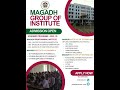 MAGADH GROUP OF INSTITUTE INTRODUCING ALL COURSE APPLY NOW