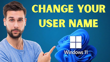 How to Change Your Username in Windows 11: 3 Easy Methods for Local Accounts