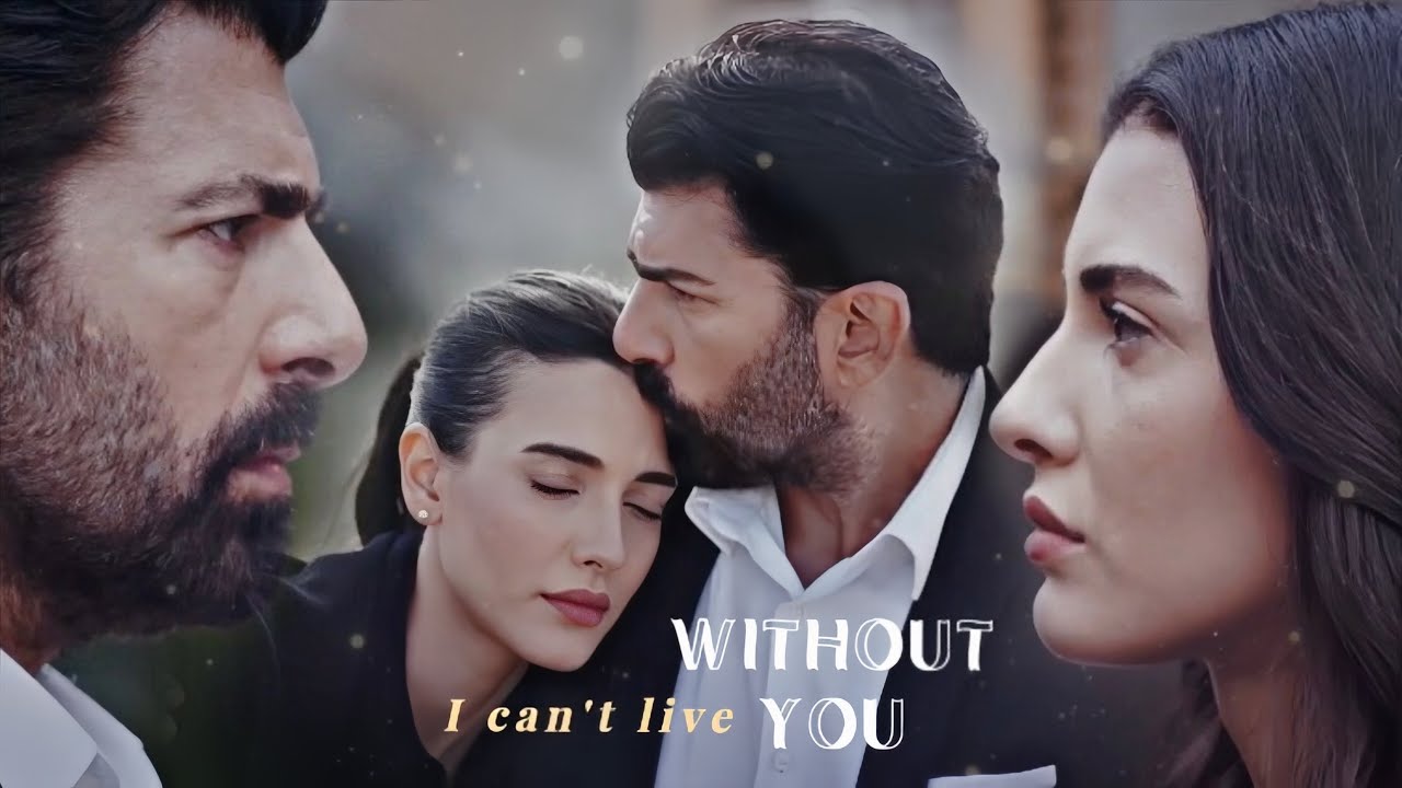 Hira & Orhun • Without You [ Esaret ]