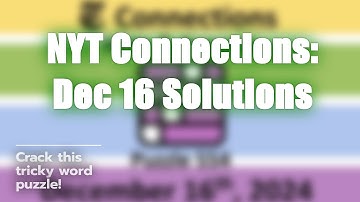 🧩 NYT Connections Secrets Revealed! 🧠💡